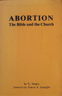 Abortion, the Bible and the Church