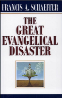The Great Evangelical Disaster