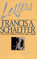 Letters of Francis A. Schaeffer: Spiritual Reality